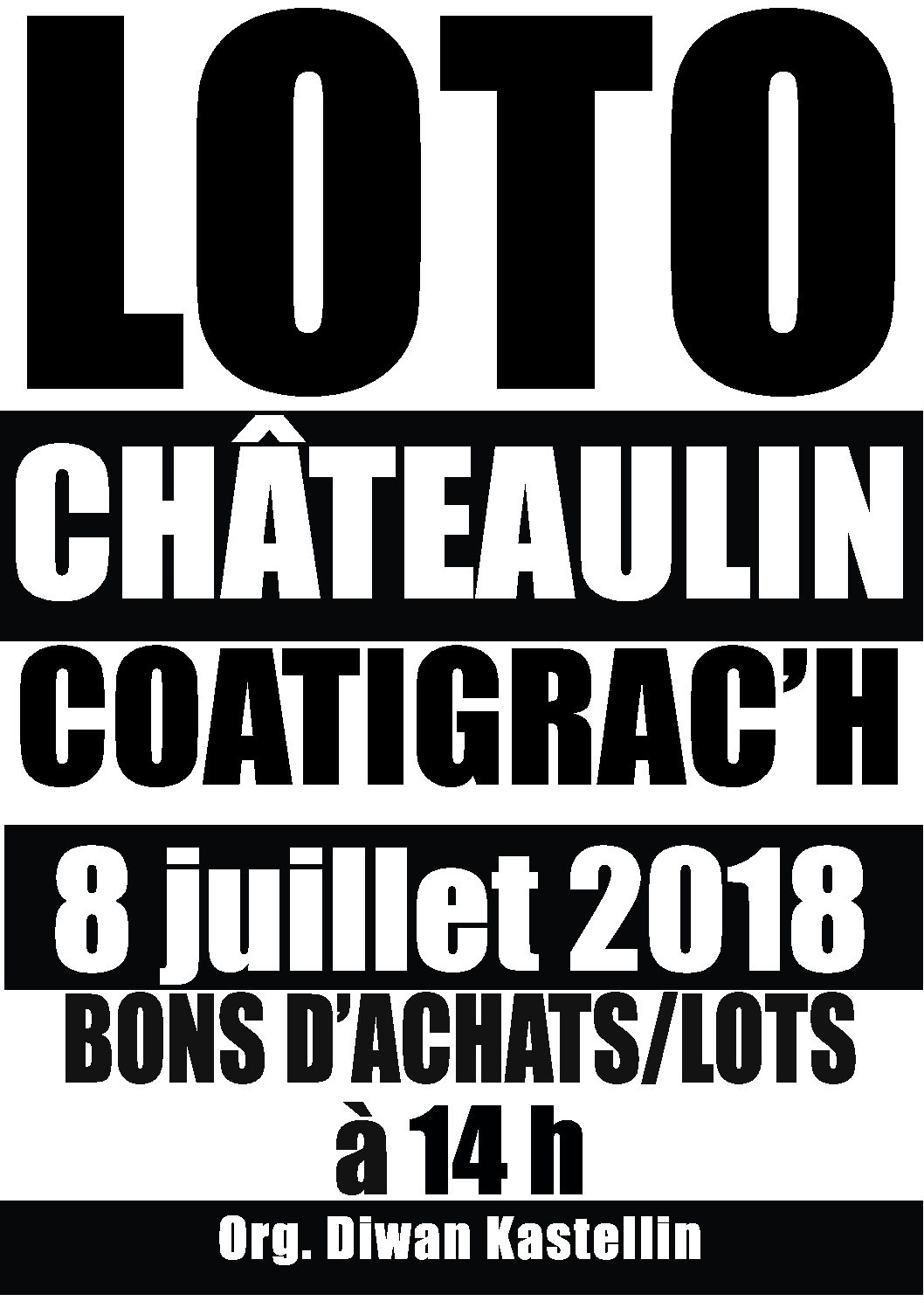 LOTO, Espace Coatigrac’h, Dimanche 8 juillet, 14h.